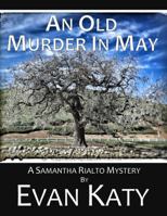 An Old Murder in May 0989089029 Book Cover