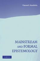 Mainstream and Formal Epistemology 0521718988 Book Cover