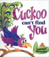 Cuckoo Can't Find You 1563977788 Book Cover
