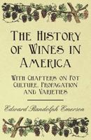 The History of Wines in America 1446534871 Book Cover