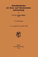 Schnellmethoden Der Kern- Und Chromosomenuntersuchung 3211800891 Book Cover