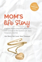 Mom's Life Story 1763526720 Book Cover
