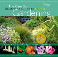 The Canadian Illustrated Guide to Green Gardening 088850957X Book Cover