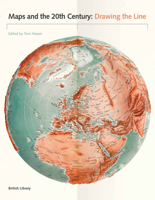 Maps of the 20th Century: Drawing the Line 0712356622 Book Cover