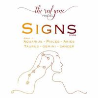 The Red Gene Project - SIGNS - Part 1: Aquarius - Pisces - Aries Taurus - Gemini - Cancer 1764006798 Book Cover