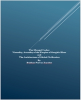 The Mongol Codes: Virtuality, Actuality of the Empire of Genghis Khan and the Architecture of Global Civilization B0FHD9GLZD Book Cover