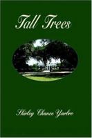 Tall Trees 1418479578 Book Cover