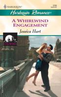 A Whirlwind Engagement 0373037651 Book Cover