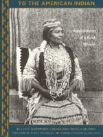 To the American Indian: Reminiscences of a Yurok Woman 0930588479 Book Cover