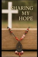 Sharing My Hope B0FLYN156H Book Cover