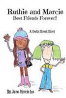 Ruthie and Marcie: Best Friends Forever 1530638062 Book Cover