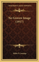 No Graven Image 1019165669 Book Cover