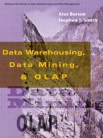 Data Warehousing, Data Mining, and OLAP 0070062722 Book Cover