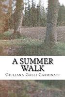 A Summer Walk 1535203811 Book Cover