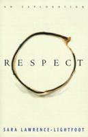 Respect: An Exploration 0738203181 Book Cover