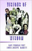 Visions of Wisdom 140331649X Book Cover