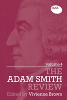 The Adam Smith Review Volume 4 041558860X Book Cover