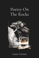 Poetry On The Rocks B0BYRL2ZG6 Book Cover