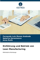 Einführung und Betrieb von Lean Manufacturing 6206549380 Book Cover