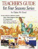Teacher's Guide For Four Seasons Series 1561481521 Book Cover