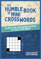 The Humble Book of Mini Crosswords B0BJ4WR84H Book Cover