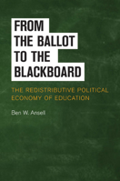 From the Ballot to the Blackboard 0521190185 Book Cover