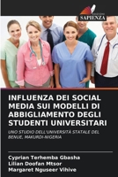 Influenza Dei Social Media Sui Modelli Di Abbigliamento Degli Studenti Universitari (Italian Edition) 6208236819 Book Cover