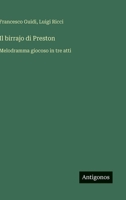 Il birrajo di Preston: Melodramma giocoso in tre atti (Italian Edition) 3563233632 Book Cover