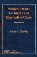 Medical Device Accidents and Illustrative Cases 1930056362 Book Cover