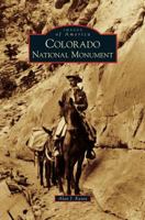 Colorado National Monument 0738569798 Book Cover