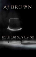 Interrogations 1945263989 Book Cover