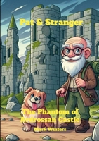 Pat and Stranger: The Phantom of Ardrossan Castle 1326996843 Book Cover