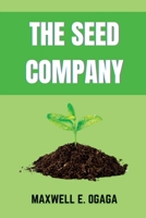 The Seed Company 1718008937 Book Cover