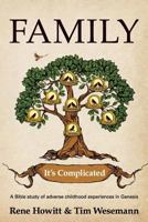 Family: It's Complicated 1683147014 Book Cover