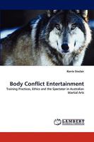 Body Conflict Entertainment 3838378628 Book Cover