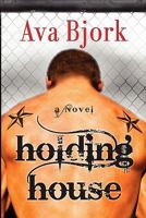 Holding House 0983555907 Book Cover