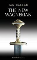 New Wagnerian 062046755X Book Cover