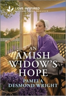 An Amish Widow's Hope: An Uplifting Inspirational Romance 1335621385 Book Cover