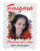 Enigma : Portrait of a Life 1984580817 Book Cover