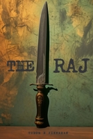 The Raj: A Novel by Tudor B. Finneran B0FBSCX8G5 Book Cover