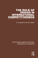 The Role of Design in International Competitiveness 0815370865 Book Cover