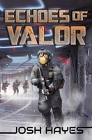 Echoes of Valor 1949890503 Book Cover