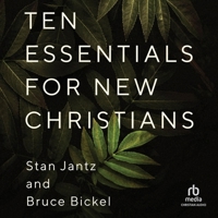 Ten Essentials for New Christians B0CW7FDWN5 Book Cover