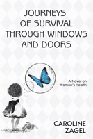 Windows and Doors: A NOVEL ON WOMEN’S HEALTH B0DWRLR8PB Book Cover