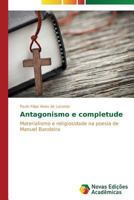 Antagonismo E Completude 3639618165 Book Cover