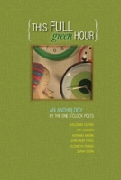 This Full Green Hour 0615215890 Book Cover