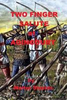 Two Finger Salute at Agincourt 1500713589 Book Cover