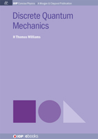 Discrete Quantum Mechanics 1681740613 Book Cover