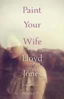 Paint Your Wife 1925095371 Book Cover