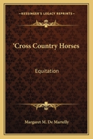 ‘Cross Country Horses: Equitation 143257101X Book Cover